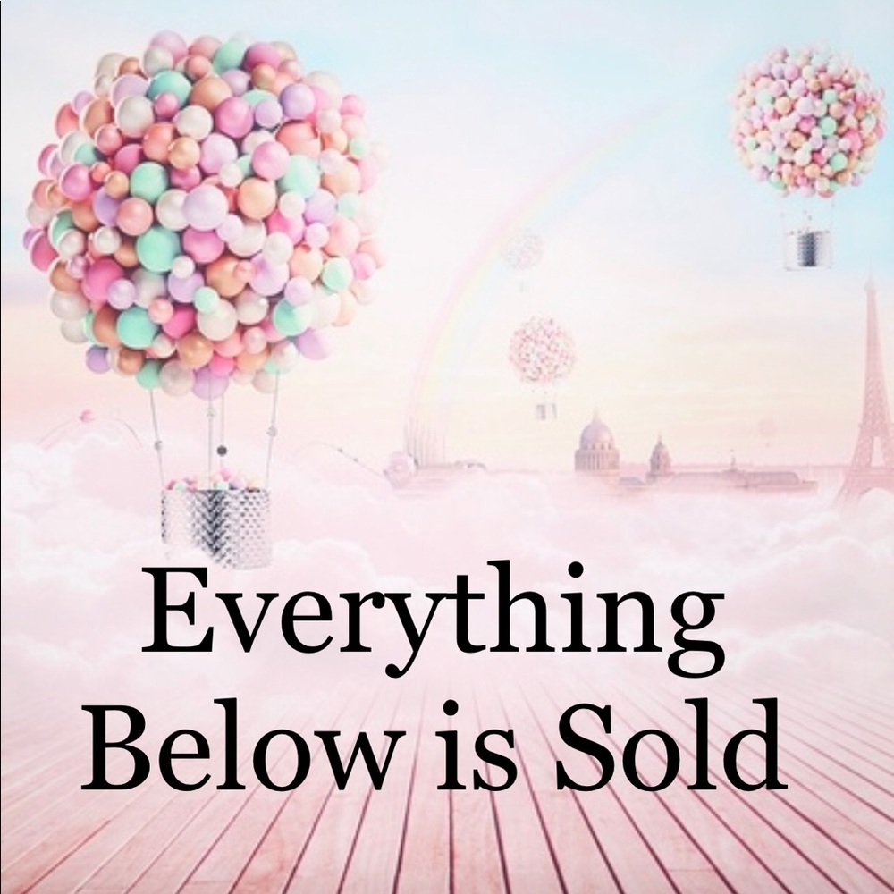 Everything Below is Sold
